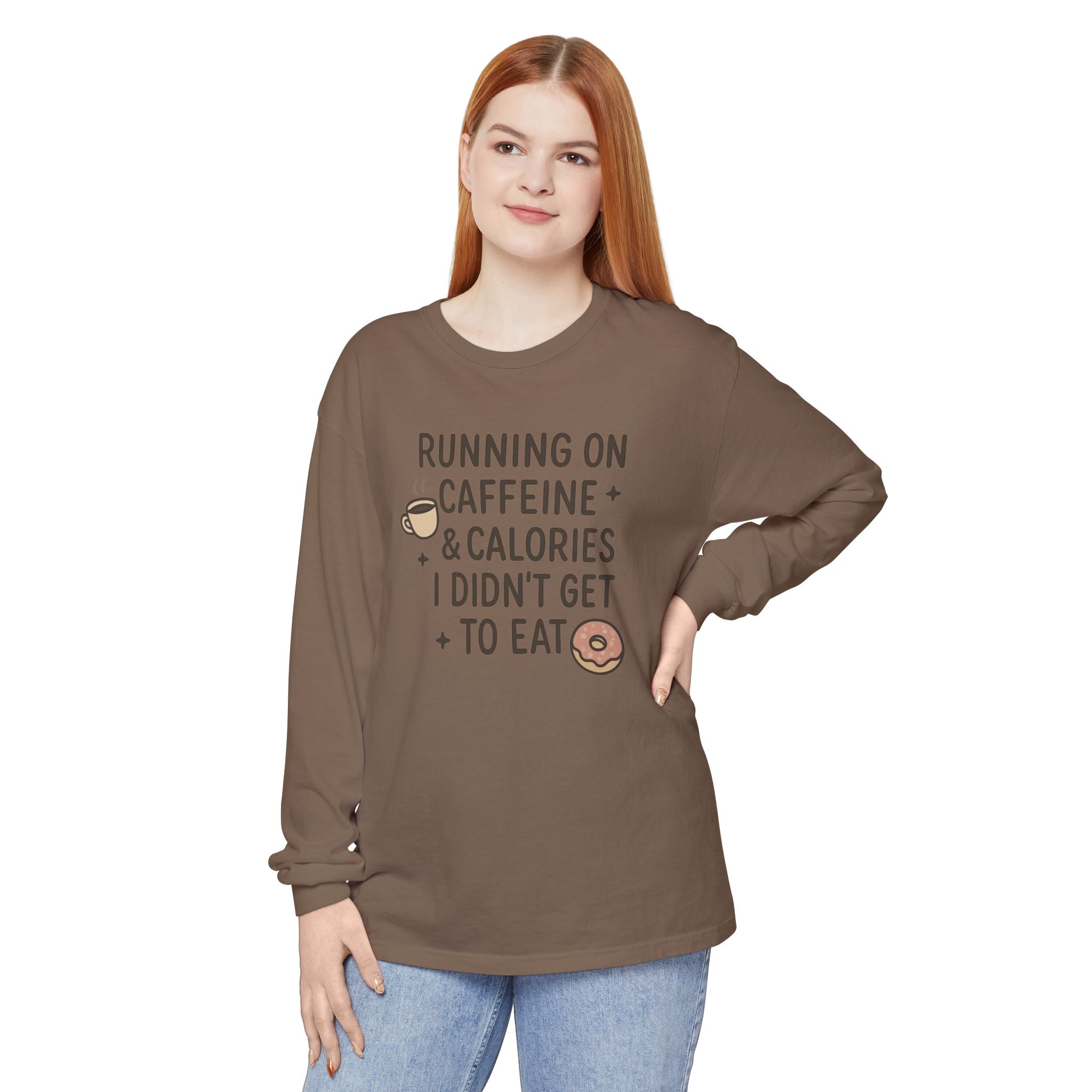 Running on Caffeine and Calories - Long Sleeve